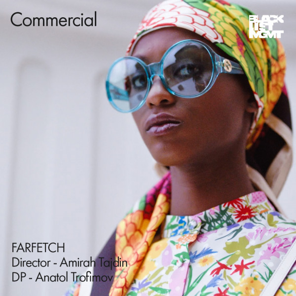 New video for FARFETCH is out! DP Anatol Trofimov
